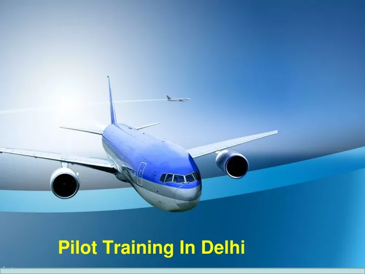 pilot training in delhi