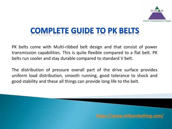 pk belts come with multi ribbed belt design