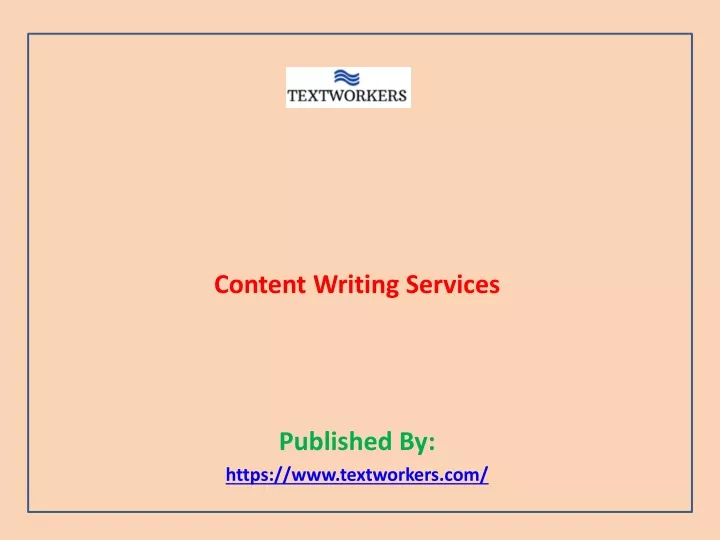 content writing services published by https www textworkers com