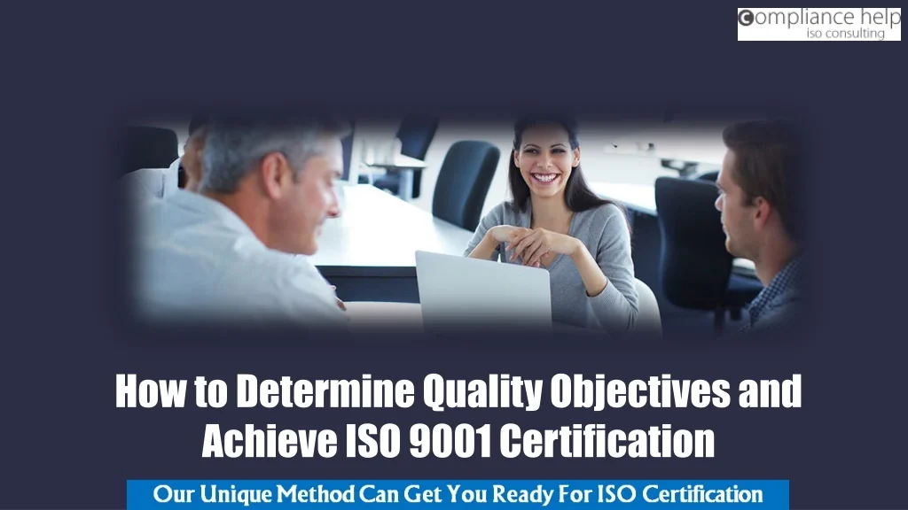 Qualtiy Objective PPT - How to Determine Quality Objectives and Achieve ISO 9001 ...