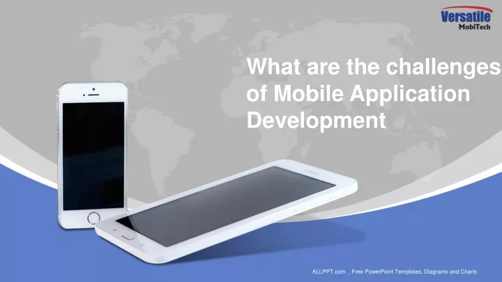 what are the challenges of mobile application