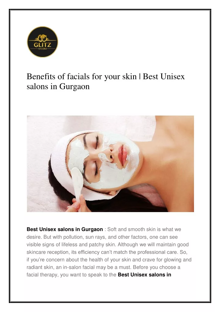 benefits of facials for your skin best unisex