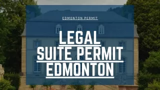 Legal Suite Permit Edmonton- Edmonton Permit