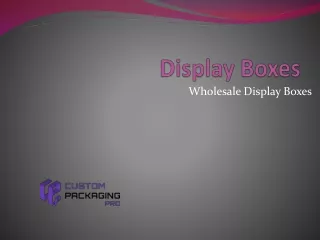 display boxes