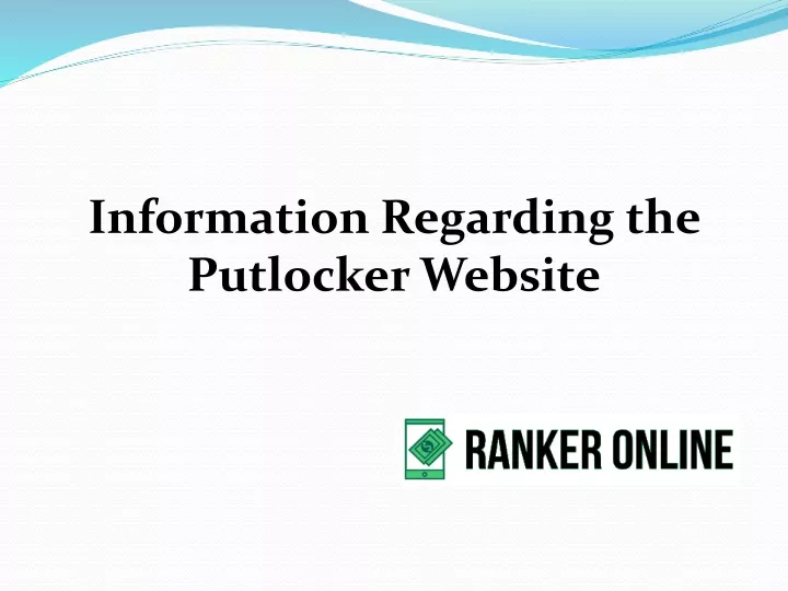 information regarding the putlocker website