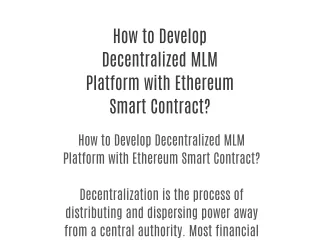 How to Develop Decentralized MLM Platform with Ethereum Smart Contract?