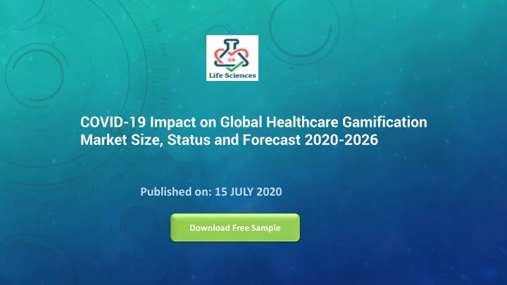 covid 19 impact on global healthcare gamification