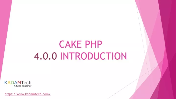 cake php 4 0 0 introduction