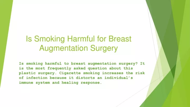 is smoking harmful for breast augmentation surgery