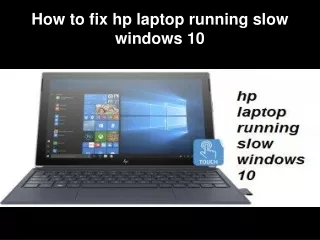 How to fix hp laptop running slow windows 10