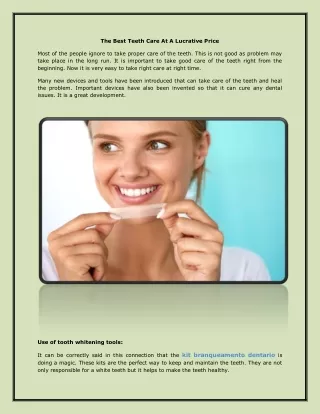 the best teeth care at a lucrative price