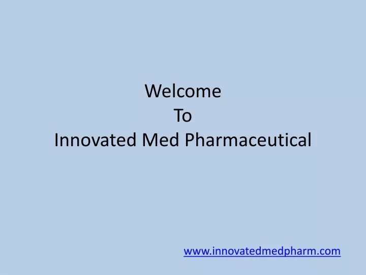 welcome to innovated med pharmaceutical