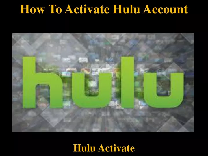 how to activate hulu account