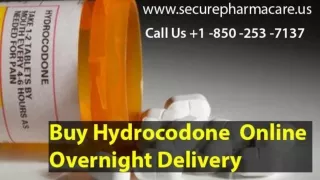 Buy Hydrocodone  Online Without Prescription Free overnight delivery |Call US  1 -850 -253 -7137.