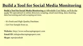 build a tool for social media monitoring