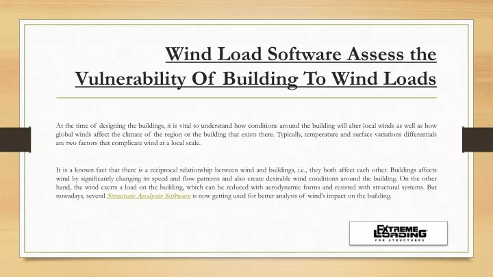 wind load software assess the vulnerability of building to wind loads
