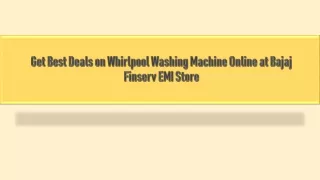 Get Best Deals on Whirlpool Washing Machine Online at Bajaj Finserv EMI Store