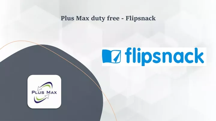 plus max duty free flipsnack