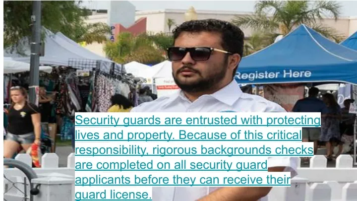 security guards are entrusted with protecting