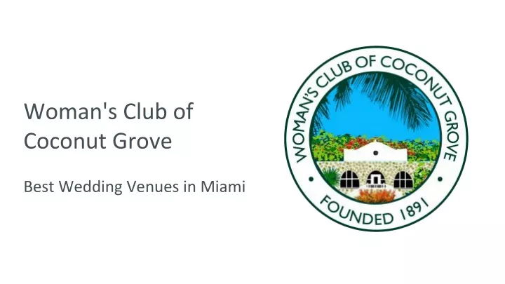 woman s club of coconut grove