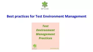 best practices for test environment management