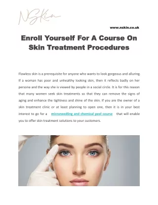 Enroll Yourself For A Course On Skin Treatment Procedures