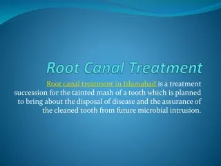 Root Canal In Islamabad