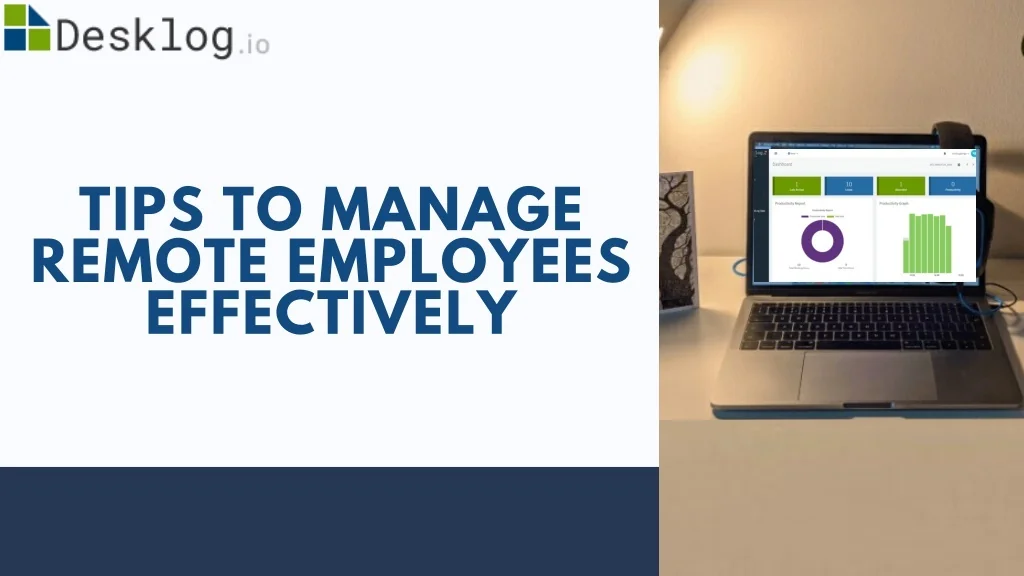 PPT - Tips To Manage Remote Employees Effectively PowerPoint ...