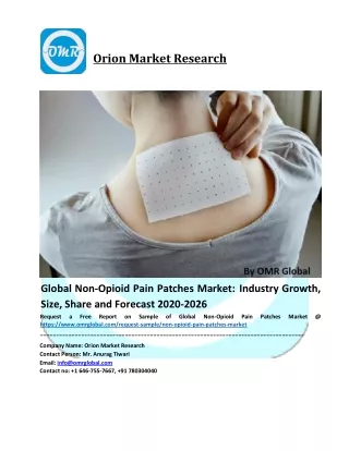 Global Non-Opioid Pain Patches Market Size, Industry Trends, Share and Forecast 2020-2026