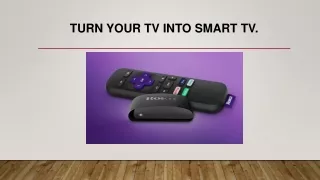How To Turn Your TV Into Smart TV