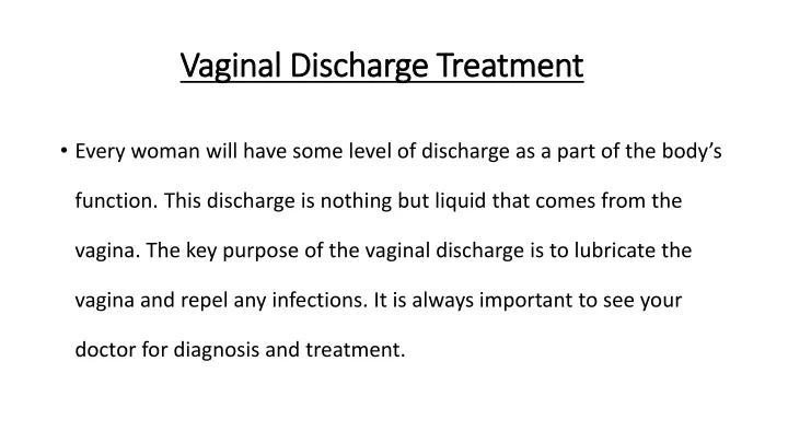 vaginal discharge treatment