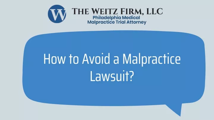 how to avoid a malpractice lawsuit