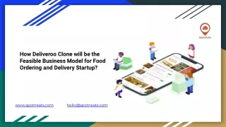 How Deliveroo Clone will be the Feasible Business Model for Food Ordering and Delivery Startup