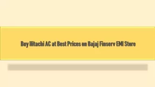 Buy Hitachi AC at Best Prices on Bajaj Finserv EMI Store