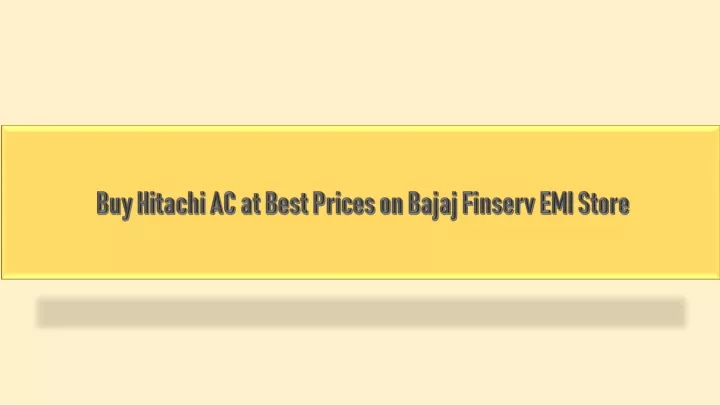 buy hitachi ac at best prices on bajaj finserv emi store