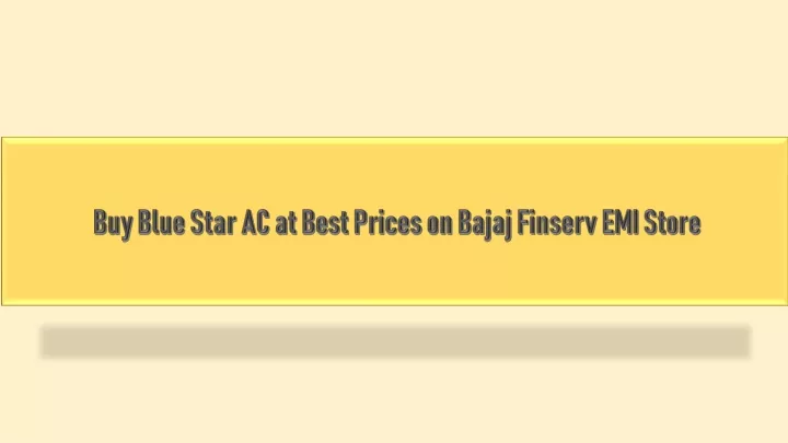 buy blue star ac at best prices on bajaj finserv emi store