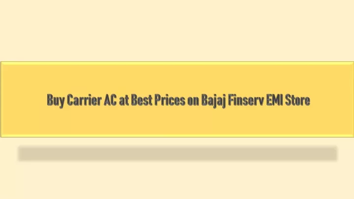 buy carrier ac at best prices on bajaj finserv emi store