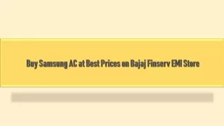 Buy Samsung AC at Best Prices on Bajaj Finserv EMI Store