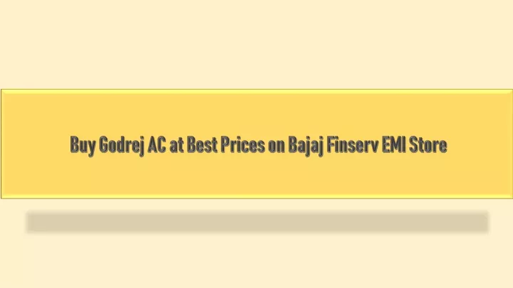 buy godrej ac at best prices on bajaj finserv emi store