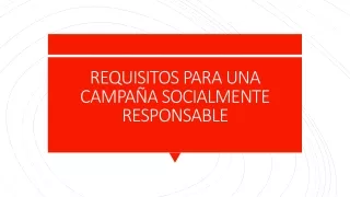 requisitos para una campa a socialmente responsable