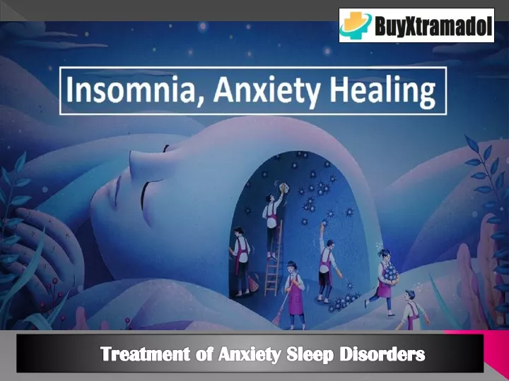 treatment of anxiety sleep disorders