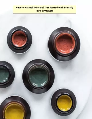new to natural skincare get started with primally