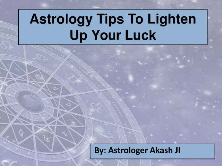 astrology tips to lighten up your luck