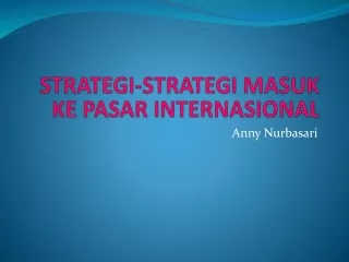 Strategi strategi masuk ke pasar global