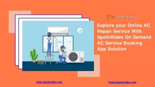 Explore your Online AC Repair Service With SpotnRides On-Demand AC Service Booking App Solution