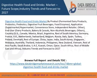 Digestive Health Food and Drinks  Market – Future Scope,Industry Trends and Forecast to 2027