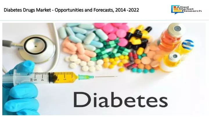 diabetes drugs market opportunities and forecasts 2014 2022