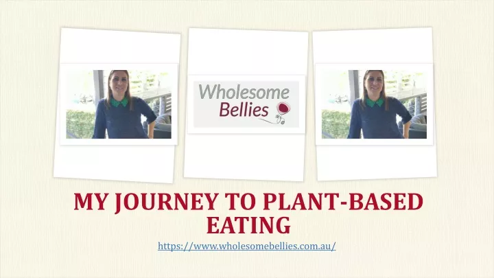 my journey to plant based eating