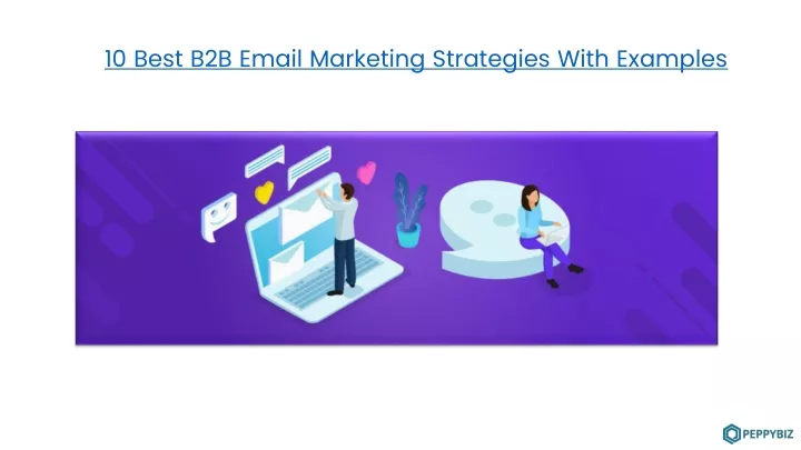 10 best b2b email marketing strategies with