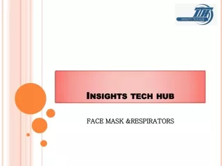 Surgical Masks Suppliers||PPE KITS Suppliers-Insights Tech Hub